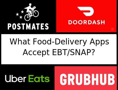 postmates doordash ubereats grubhub ebt snap acceptance food delivery example