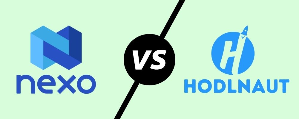 Nexo vs Hodlnaut Comparison